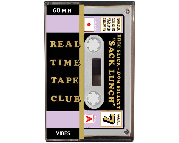 Real Time Tape Club cassette tape by Eric Slick and Dom Billett
