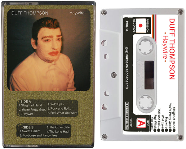 Album cover of the Duff Thompson "Haywire" cassette tape on Press On Records